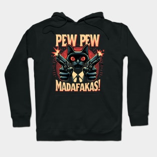 Pew Pew Madafakas Cat Crazy Vintage Funny Cat Owners Hoodie